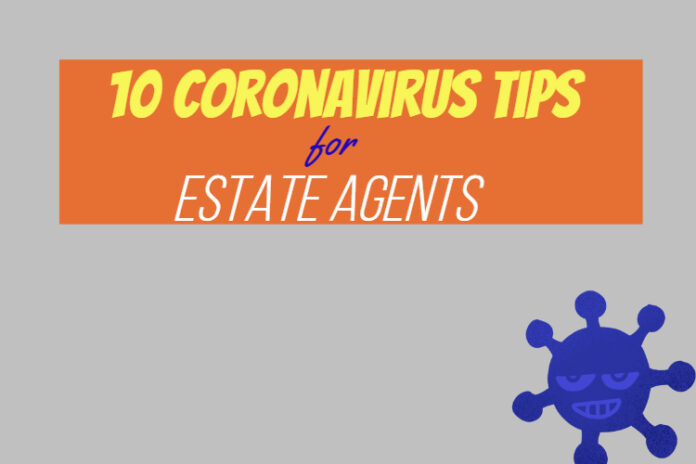 Coronavirus Tips for Estate Agents