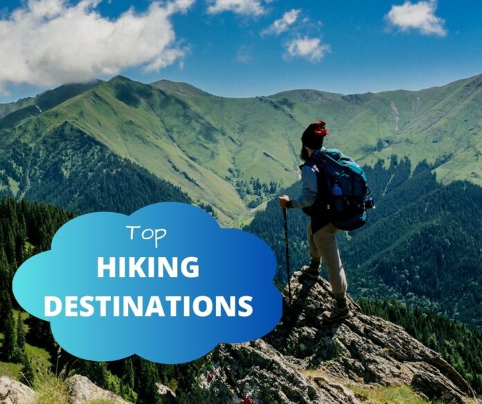 Top Hiking Destinations
