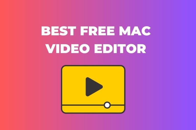 10 Best Free Mac Video Editor 2023